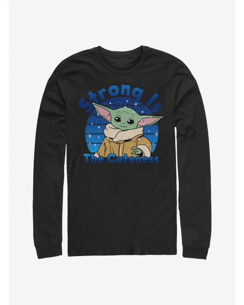 Star Wars The Mandalorian The Child Strong Is The Cuteness Long-Sleeve T-Shirt $8.95 T-Shirts